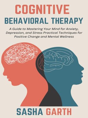 cover image of Cognitive Behavioral Therapy